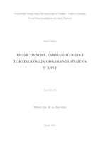 prikaz prve stranice dokumenta Bioaktivnost, farmakologija i toksikologija odabranih spojeva u kavi